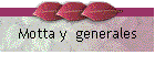 Motta y  generales